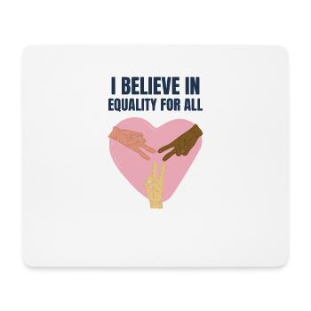 Je crois en l’égalité BLM LGBTQ - Tapis de souris (format paysage) - blanc - Devant