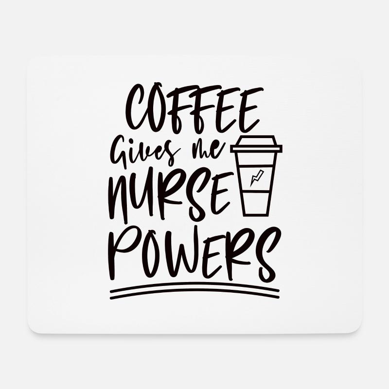 Kaffee gibt mir Krankenschwester Superkraft - Mousepad (Querformat) - Weiß