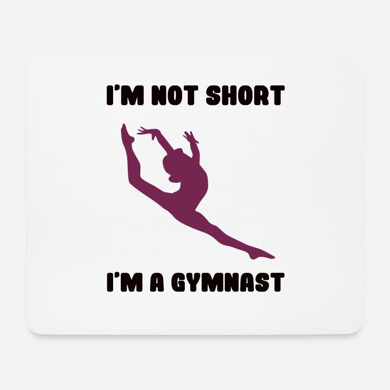 Gymnastics - I'm not short I'm a gymnast - Mousepad (Querformat) - Weiß