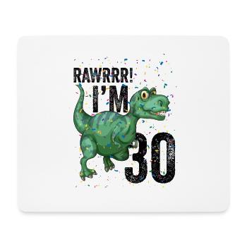 Rawrrr J’ai 30 ans Drôle d’anniversaire - Tapis de souris (format paysage) - blanc - Devant