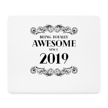 Drôle d’anniversaire étant totalement génial depuis 2019 - Tapis de souris (format paysage) - blanc - Devant