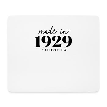 Made 1929 in Birthday in California - Mouse Pad (horizontal) - white - Front