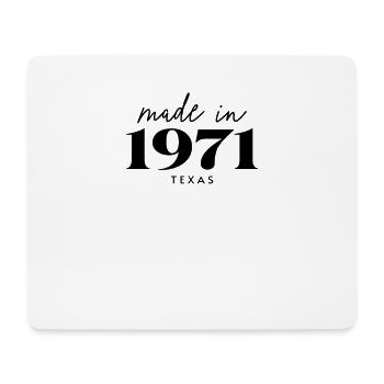 Fabriqué en 1971 à Anniversaire au Texas - Tapis de souris (format paysage) - blanc - Devant
