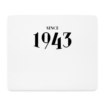 Funny Birthday Since 1943 - Mouse Pad (horizontal) - white - Front