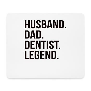 dentist husband father dad legend medicine - Mouse Pad (horizontal) - white - Front