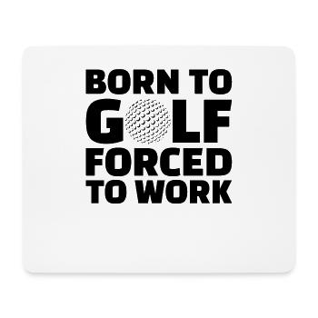 Golf Golfer Gift Hobby Club Quote - Mouse Pad (horizontal) - white - Front