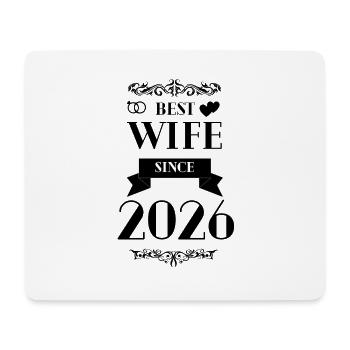 Beste Ehefrau seit 2026 Hochzeitstag - Mousepad (Querformat) - Weiß - Vorne