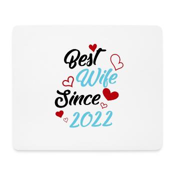 Anniversaire Meilleure épouse depuis 2022 Mariage - Tapis de souris (format paysage) - blanc - Devant