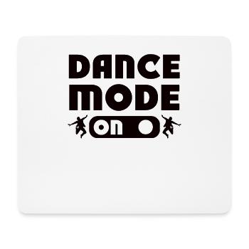 Dance Mode To Dancer Dancer Party Music Sports - Mouse Pad (horizontal) - white - Front