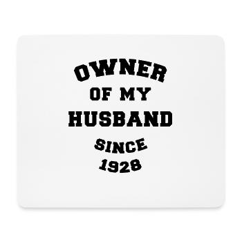 Owner of My Husband Since 1928 Wedding Anniversary - Mouse Pad (horizontal) - white - Front