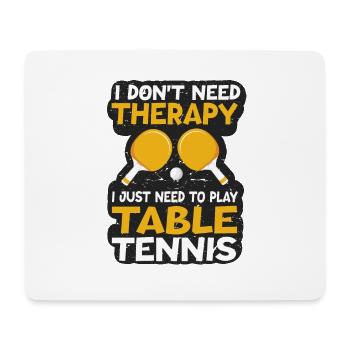 Lustiger Tischtennis Spruch Tischtennis - Mousepad (Querformat) - Weiß - Vorne