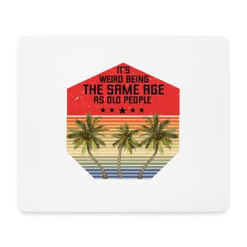 Rentner Sprüche & Geschenke Ruhestand - Mousepad (Querformat) - Weiß - Vorne