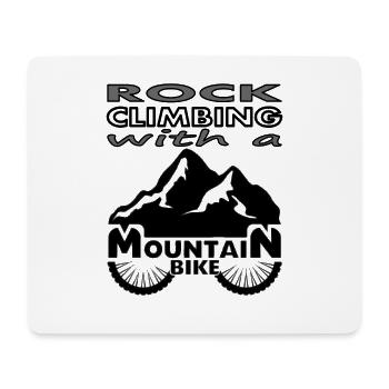 Mountaineering Mountain bike Climbing Gift Idea - Mouse Pad (horizontal) - white - Front