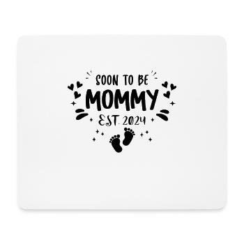 Mom and Mom 2024 Soon to be Mommy 2024 - Mouse Pad (horizontal) - white - Front