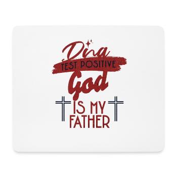 DNA Test God Is My Father - Mouse Pad (horizontal) - white - Front