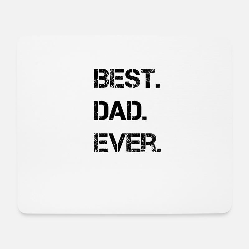 Best. Dad. Ever. - Mousepad (Querformat) - Weiß