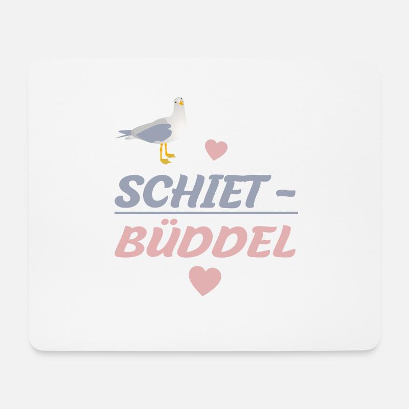 SCHIETBÜDDEL, KLEINER HOSENSCHEIßER, PLATTDEUTSCH - Mousepad (Querformat) - Weiß