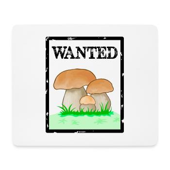 Wanted, Steinpilz, Herrenpilz, Röhrling Schwammerl - Mousepad (Querformat) - Weiß - Vorne