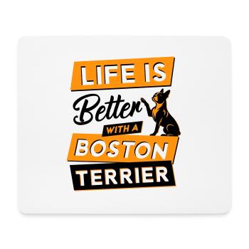 Life is Better with a Boston Terrier - Vektor - Mousepad (Querformat) - Weiß - Vorne