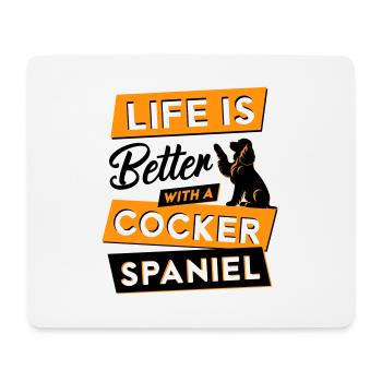 Life is Better with a Cocker - Vector Design - Mouse Pad (horizontal) - white - Front
