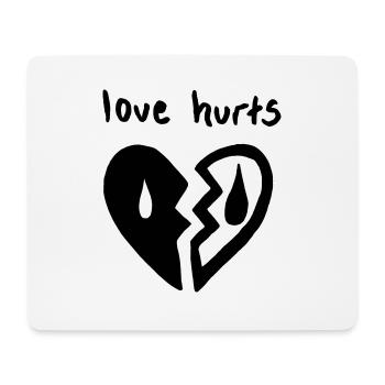 Liebe tut weh. Herzschmerz und Partnerschaft - Mousepad (Querformat) - Weiß - Vorne