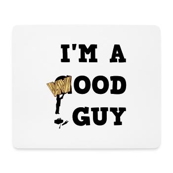 I'm a Wood Guy - Mouse Pad (horizontal) - white - Front
