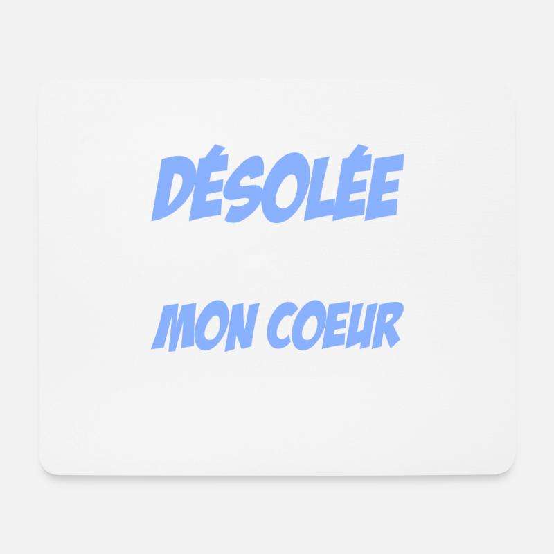 désolée les gars mon coeur est à papa! - Mousepad (Querformat) - Weiß