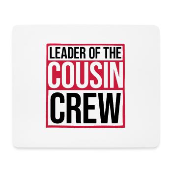 Leader Cousin Crew Team - Mousepad (Querformat) - Weiß - Vorne