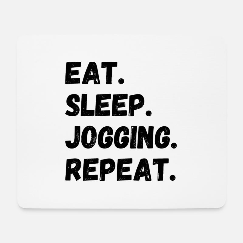 Eat Sleep Jogging Repeat - Mousepad (Querformat) - Weiß