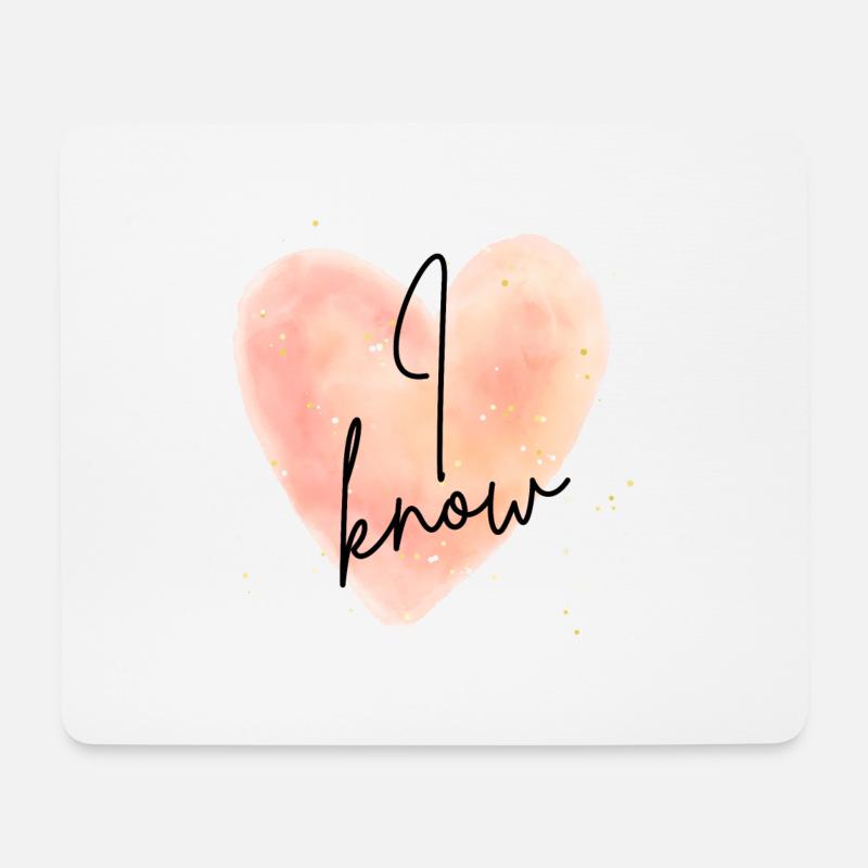 I know - Mousepad (Querformat) - Weiß