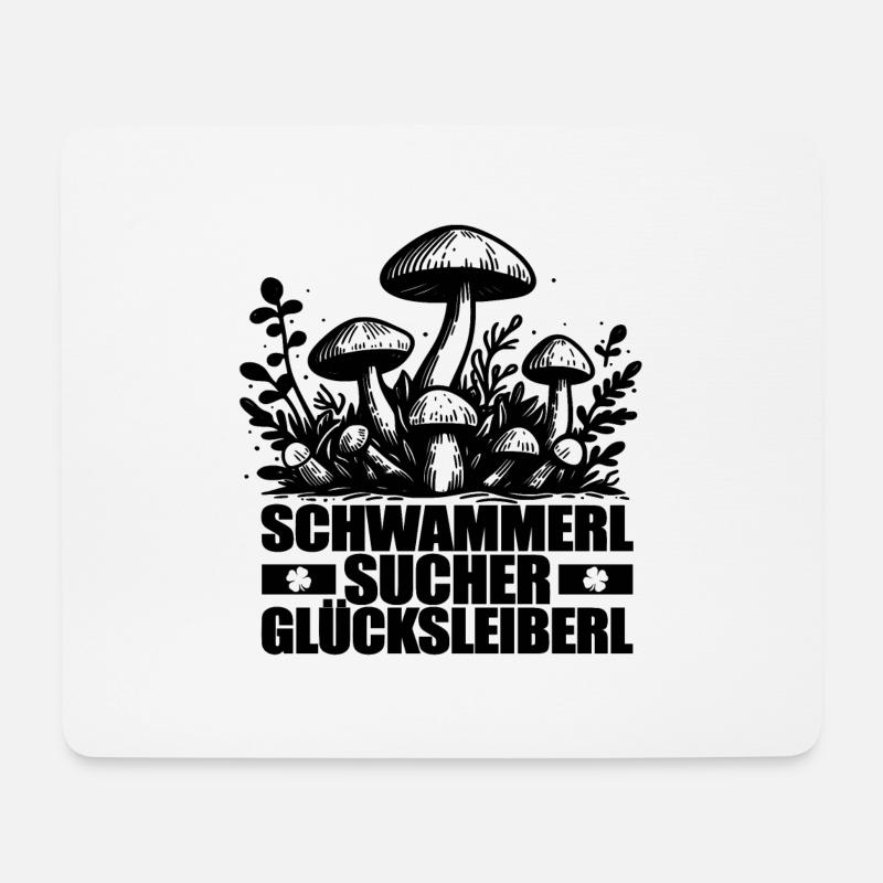 Pilzsammler Spruch - Mousepad (Querformat) - Weiß
