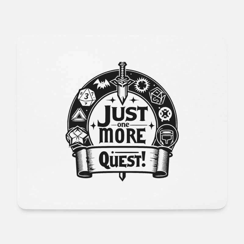 Nur noch eine Quest - Mousepad (Querformat) - Weiß