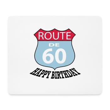 Birthday Birthday Route 60 - Mouse Pad (horizontal) - white - Front