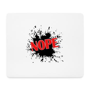 Nope - Mousepad (Querformat) - Weiß - Vorne