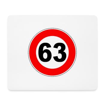 63. Geburtstag - 63 - Feier - Straßenschild - Mousepad (Querformat) - Weiß - Vorne