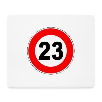 23. Geburtstag - 23 - Feier - Straßenschild - Schi - Mousepad (Querformat) - Weiß - Vorne