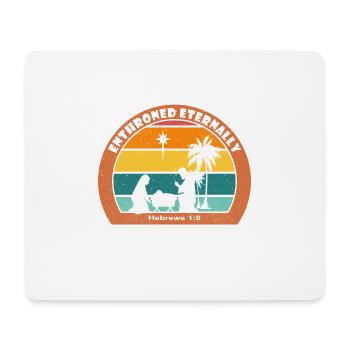 Christmas Nativity with Jesus - Enthroned Eternall - Mouse Pad (horizontal) - white - Front