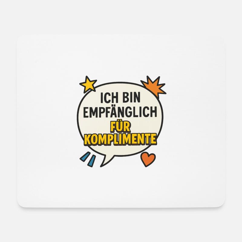 Spruch für Komplimente - Mousepad (Querformat) - Weiß