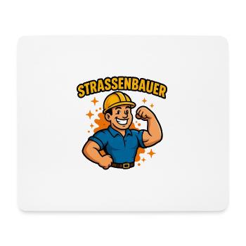 STRASSENBAUER -Das Shirt für echte Kerle mit Humor - Mousepad (Querformat) - Weiß - Vorne
