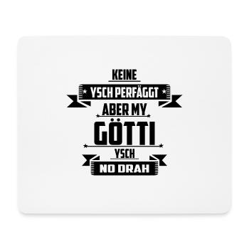 Keiner ist Perfekt aber My Götti - Mousepad (Querformat) - Weiß - Vorne