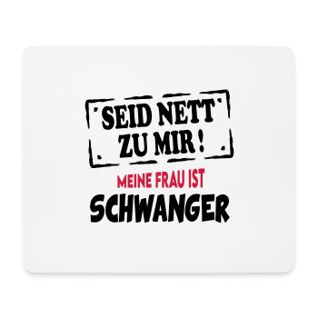 Schwangerschaft Meine Frau ist schwanger - Mousepad (Querformat) - Weiß - Vorne