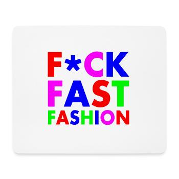 Fuck fast fashion - Mousepad (Querformat) - Weiß - Vorne