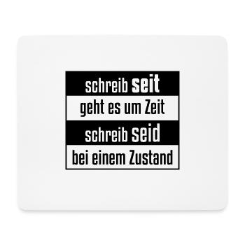 Schreibt man seit oder seid? - Mousepad (Querformat) - Weiß - Vorne