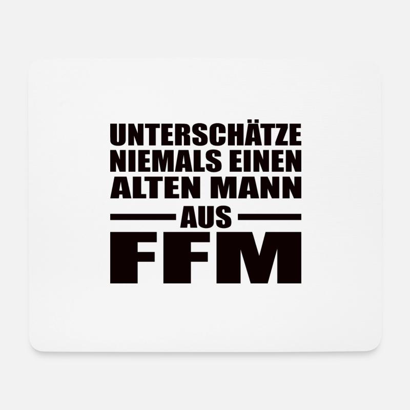 Alter Mann Frankfurt FFM Geburtstag Main Hessen - Mousepad (Querformat) - Weiß