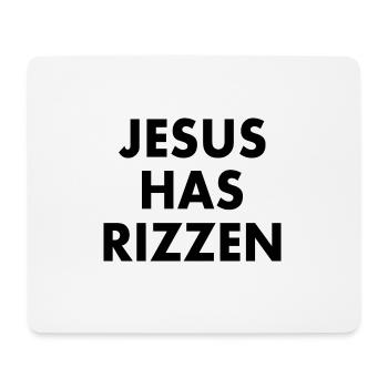Jesus has rizzen - Mouse Pad (horizontal) - white - Front