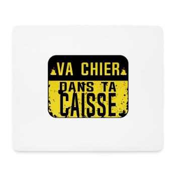 va chier caisse insulte panneau humour provocateur - Tapis de souris (format paysage) - blanc - Devant