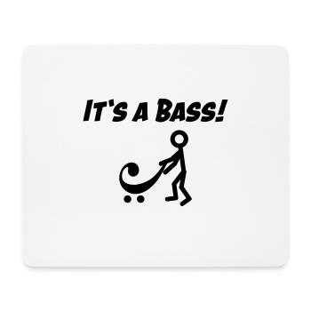 Es ist ein Bass! Ein neuer Bass! - Mousepad (Querformat) - Weiß - Vorne