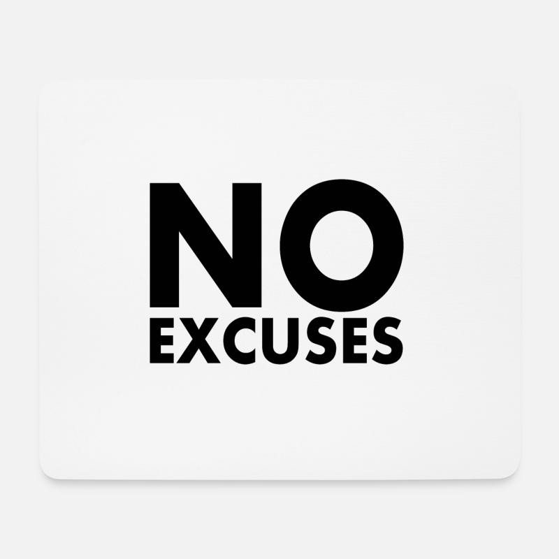 No excuses - Mousepad (Querformat) - Weiß