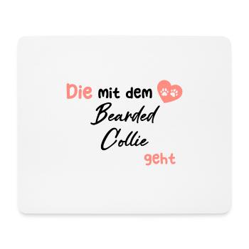 Die mit dem Bearded Collie geht - Hund Hundeliebha - Mousepad (Querformat) - Weiß - Vorne