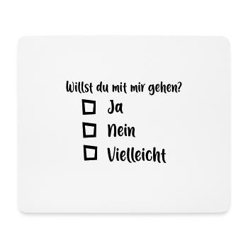 Willst du mit mir gehen - Mousepad (Querformat) - Weiß - Vorne